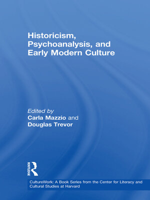 cover image of Historicism, Psychoanalysis, and Early Modern Culture
